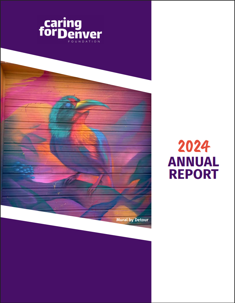Caring for Denver's 2024 Annual Report